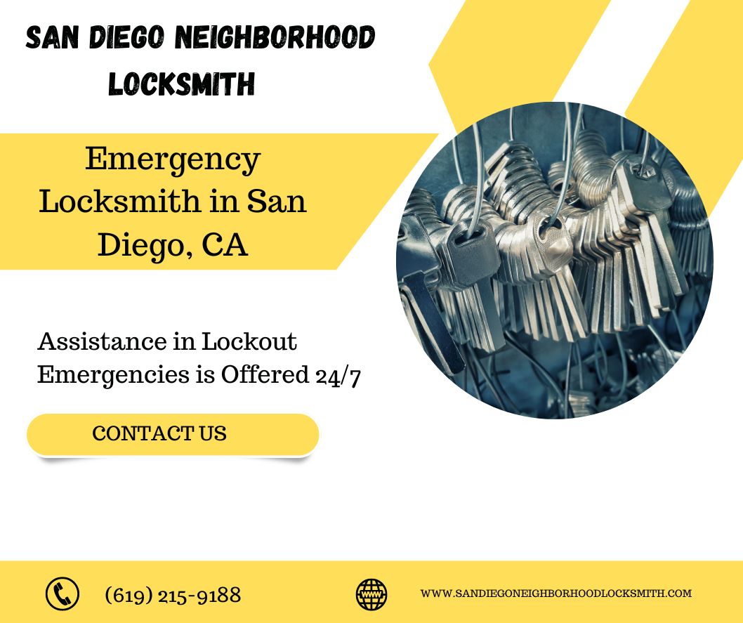 San Diego Neighborhood Locksmith San Diego, CA 619-215-9188